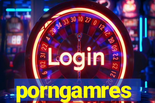 porngamres