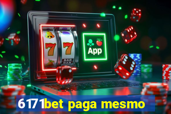 6171bet paga mesmo