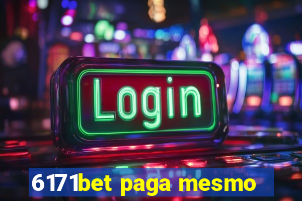 6171bet paga mesmo