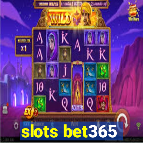 slots bet365