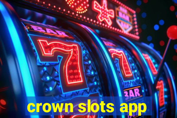 crown slots app