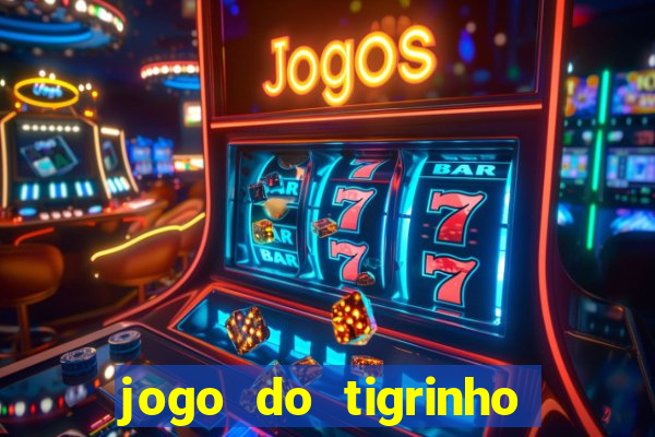 jogo do tigrinho mais jogado