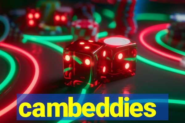 cambeddies