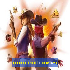 resgate brasil é confiável