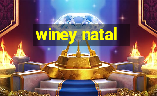 winey natal