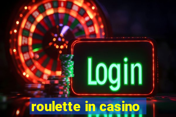 roulette in casino