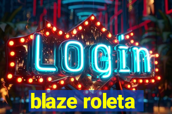 blaze roleta