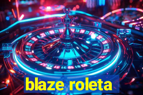 blaze roleta