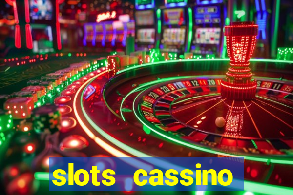 slots cassino pagando no cadastro