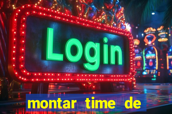 montar time de futebol site