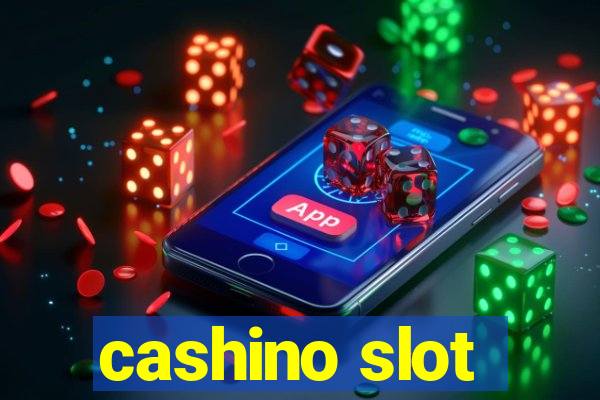 cashino slot