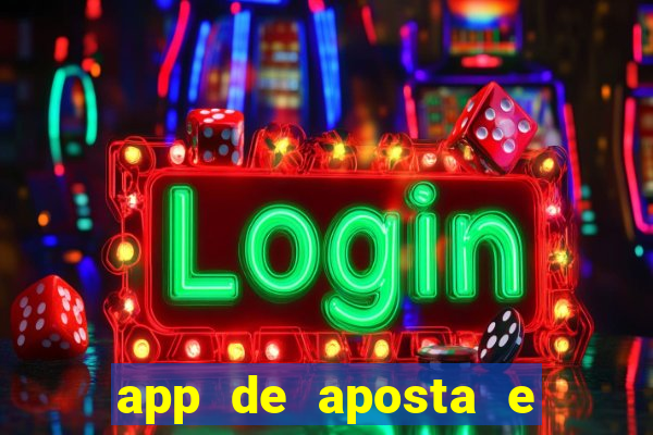 app de aposta e ganha dinheiro