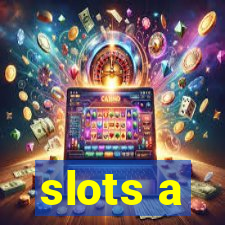 slots a