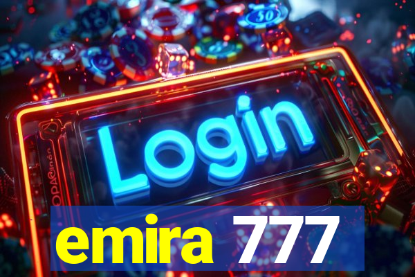 emira 777