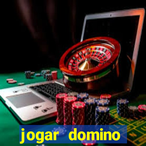 jogar domino apostado online