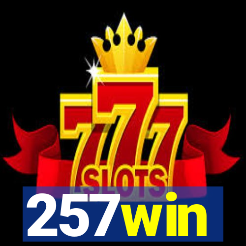 257win