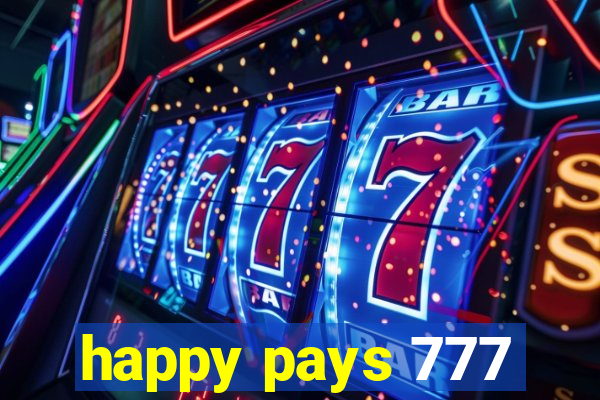 happy pays 777