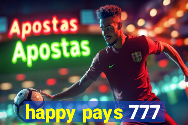 happy pays 777