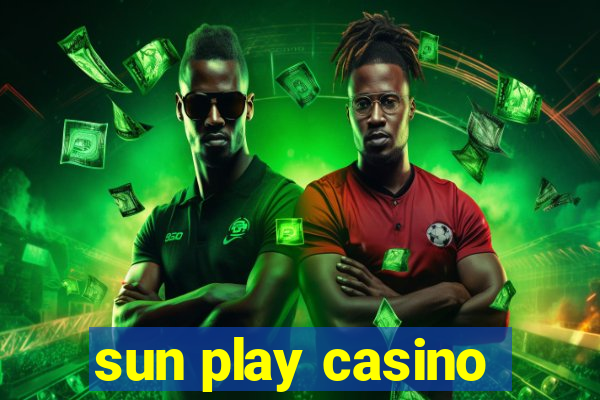 sun play casino