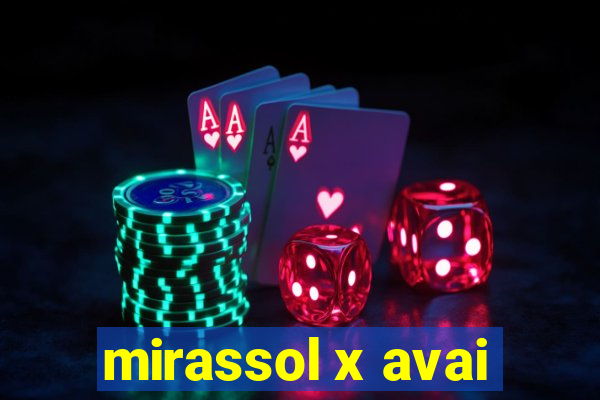 mirassol x avai