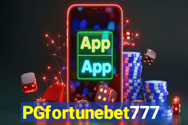 PGfortunebet777