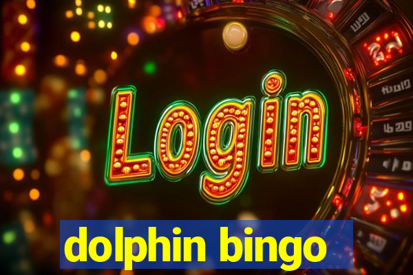 dolphin bingo