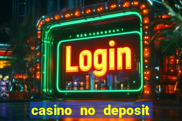 casino no deposit bonus 2024