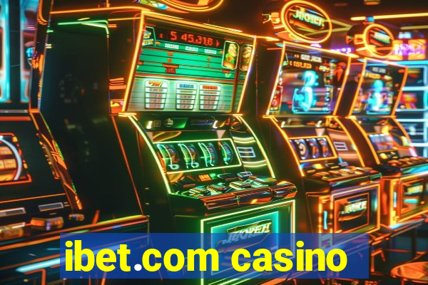 ibet.com casino