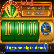 fortune slots demo