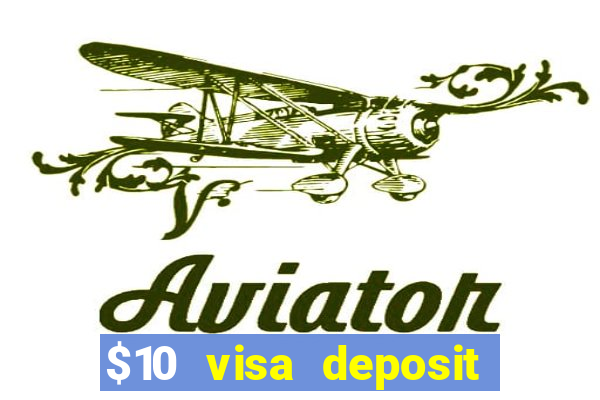 $10 visa deposit casinos australia