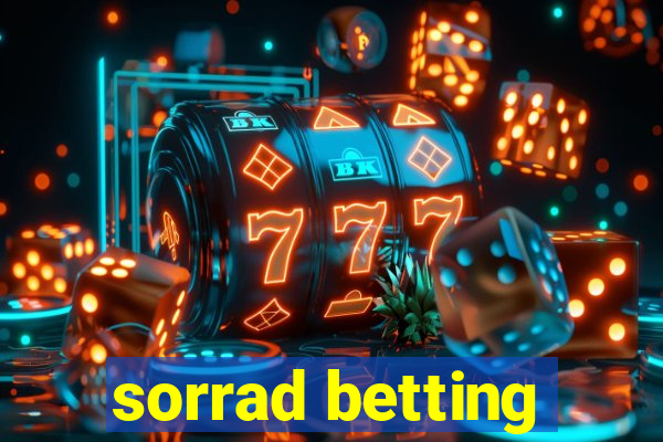 sorrad betting