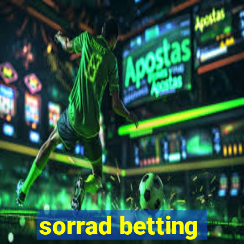 sorrad betting