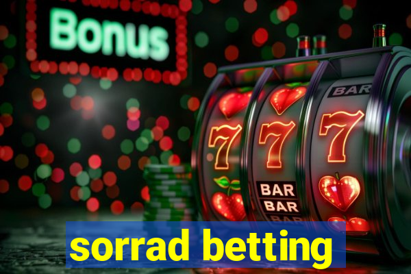 sorrad betting