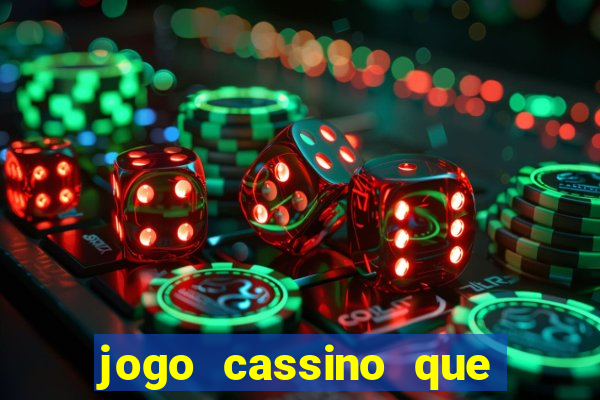 jogo cassino que paga de verdade