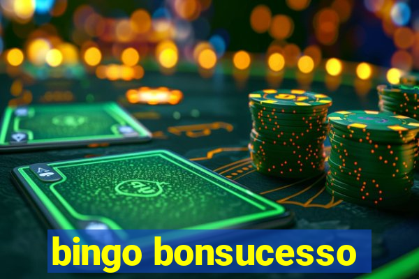 bingo bonsucesso