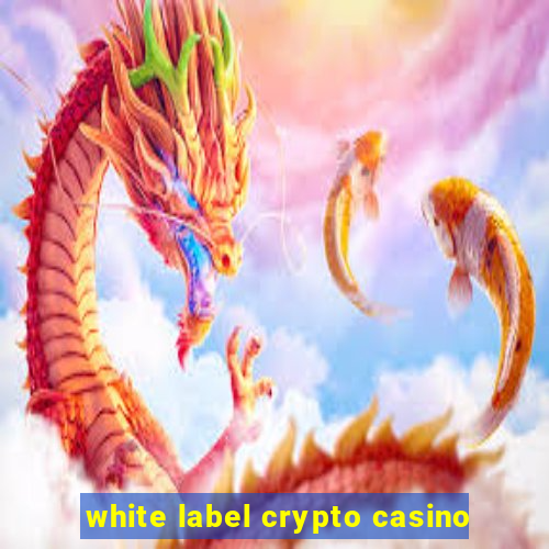 white label crypto casino