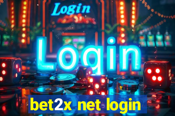 bet2x net login