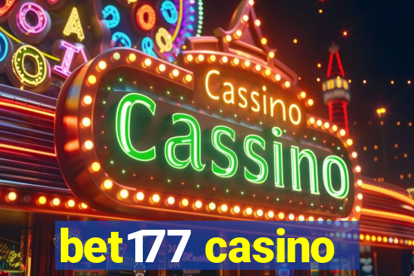 bet177 casino