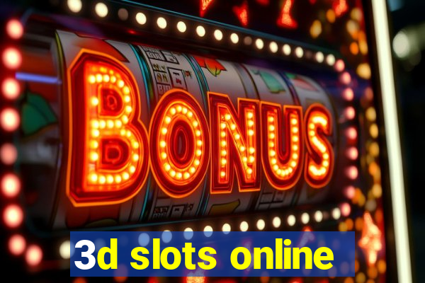 3d slots online