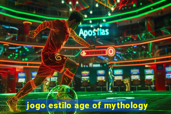 jogo estilo age of mythology