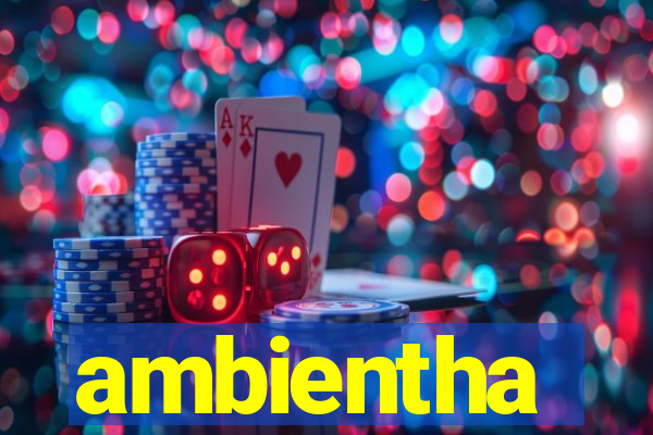 ambientha