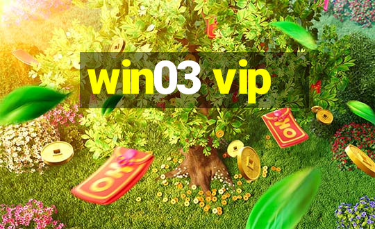 win03 vip