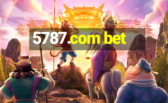 5787.com bet