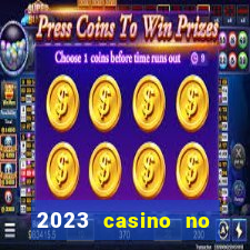 2023 casino no deposit bonus