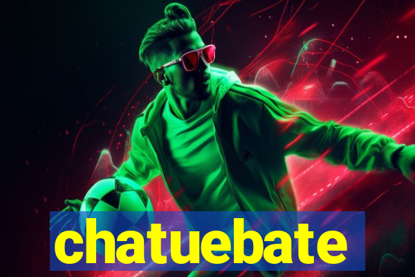 chatuebate