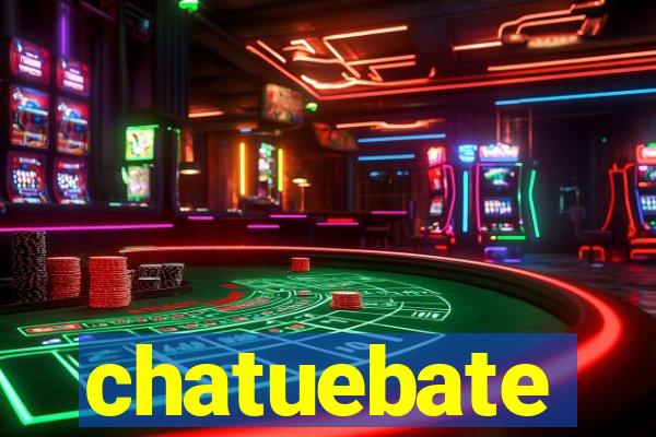 chatuebate