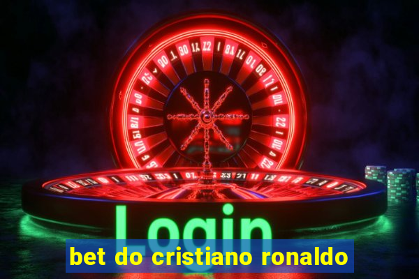 bet do cristiano ronaldo