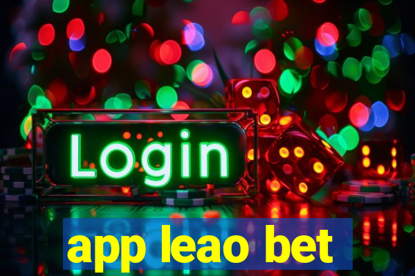 app leao bet