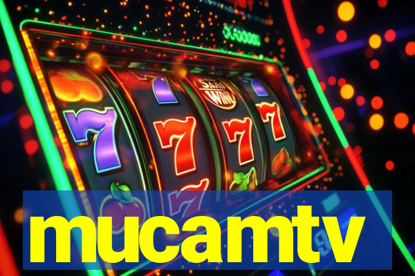 mucamtv