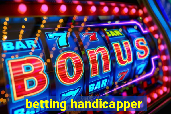 betting handicapper